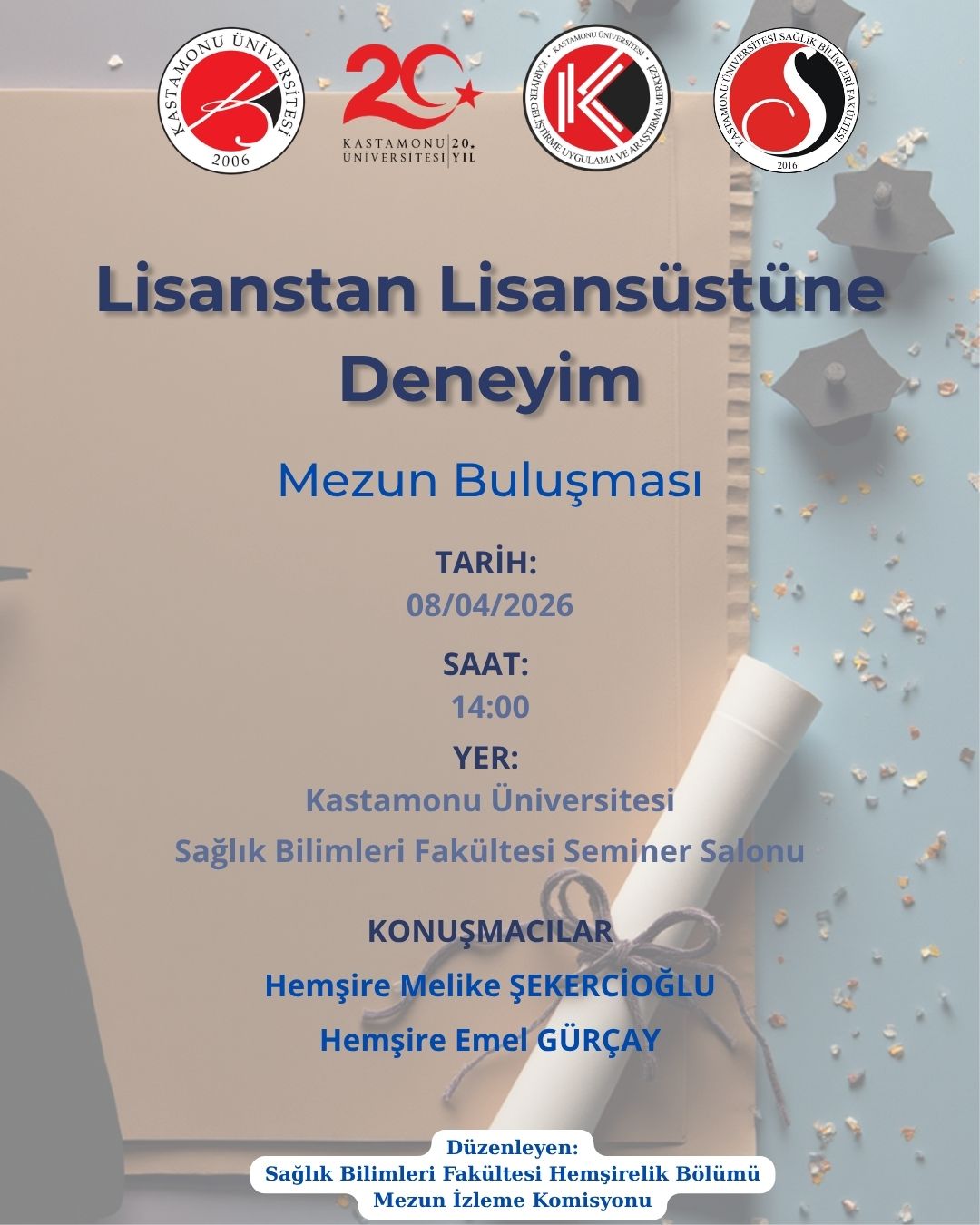 Lisanstan Lisansüstüne Deneyim - Mezun Buluşması
