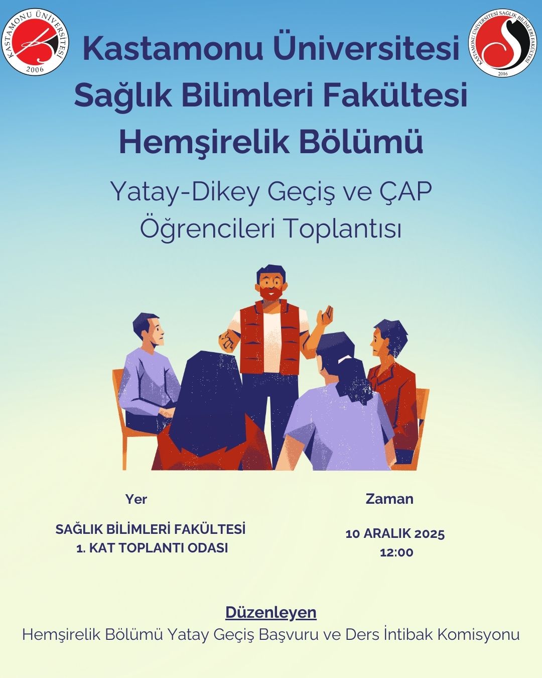 Hemşirelik Bölümü Yatay-Dikey Geçiş ve ÇAP Öğrencileri Toplantısı
