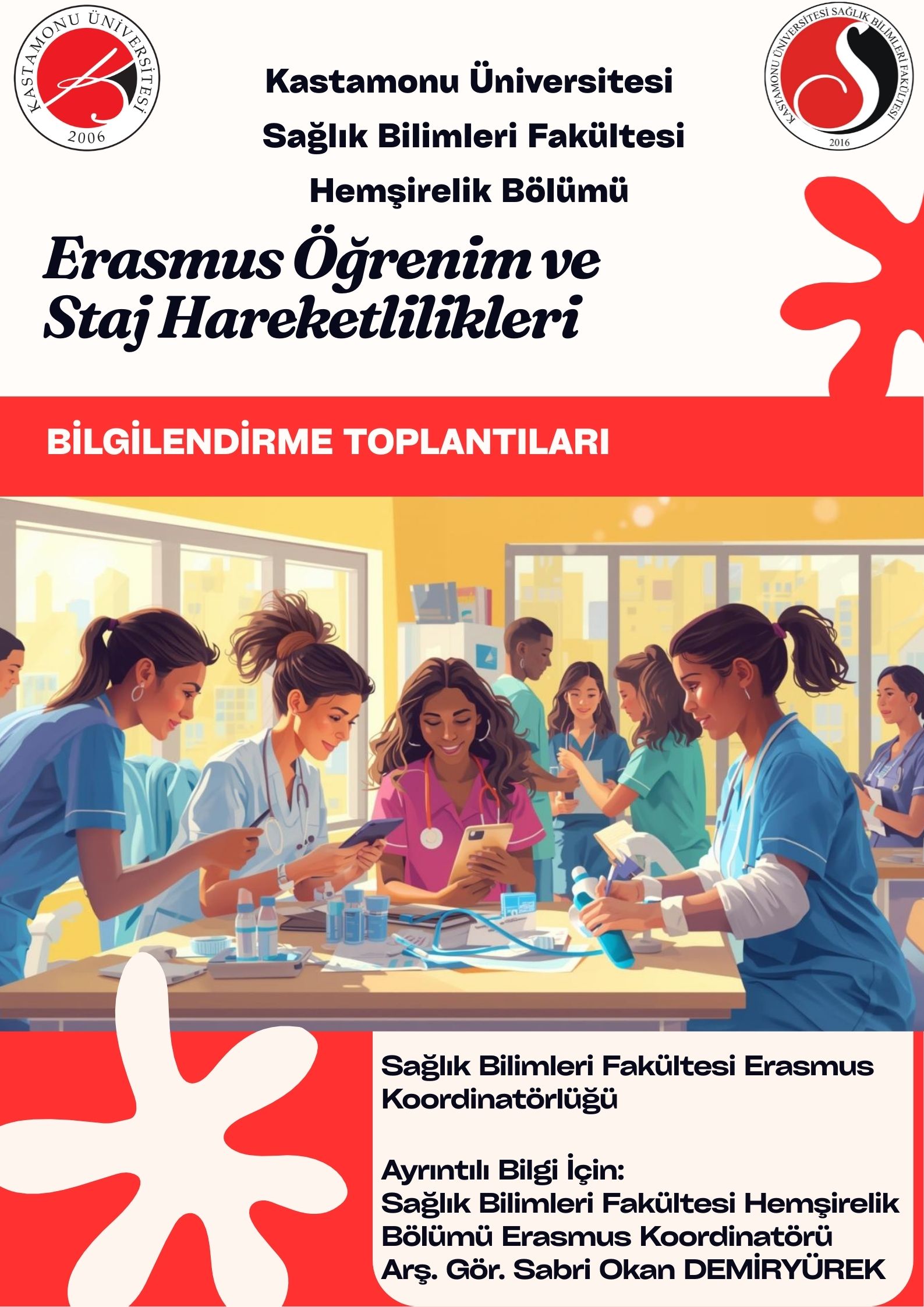 Hemşirelik Bölümü Erasmus Öğrenim ve Staj Hareketlilikleri Bilgilendirme Toplantıları